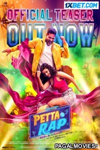 Petta Rap (2024) Tamil Movie