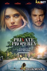 Private Property (2022) Hollywood Hindi Dubbed Full Movie