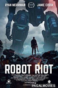 Robot Riot (2020) English Movie