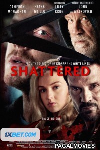 Shattered (2022) Tamil Dubbed