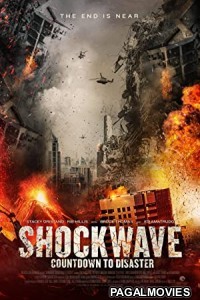 Shockwave (2018) Hollywood Hindi Dubbed Full Movie