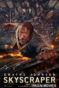 Skyscraper (2018) Hollywood Hindi Dubbed Movie