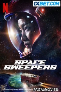 Space Sweepers (2021) Telugu Dubbed Movie