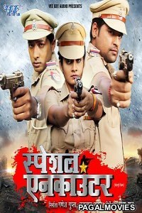 Special Encounter (2019) Bhojpuri Movie