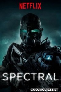 Spectral (2016) Hollywood Full Movie