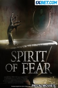 Spirit of Fear (2023) Hollywood Hindi Dubbed Full Movie