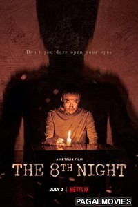 The 8th Night (2021) Hollywood Hindi Dubbed Full Movie