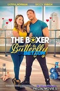 The Boxer And The Butterfly (2023) Hollywood Hindi Dubbed Full Movie