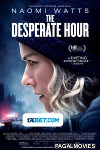 The Desperate Hour (2022) Tamil Dubbed