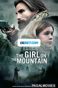 The Girl on the Mountain (2022) Hollywood Hindi Dubbed Full Movie