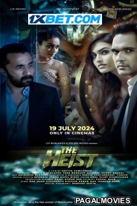 The Heist (2024) Hollywood Hindi Dubbed Full Movie