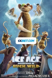 The Ice Age Adventures of Buck Wild (2022) Bengali Dubbed