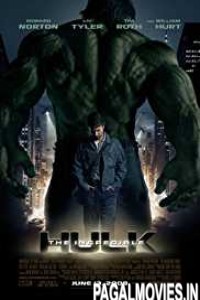 The Incredible Hulk (2008) Hindi Dubbed Movie