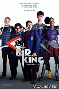 The Kid Who Would Be King (2019) English Movie