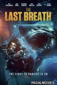 The Last Breath (2024) Hollywood Hindi Dubbed Full Movie