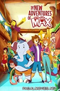 The New Adventures of Max (2017) Hollywood Hindi Dubbed Movie