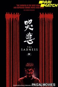 The Sadness (2021) Hollywood Hindi Dubbed Full Movie