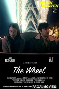 The Wheel (2021) Hollywood Hindi Dubbed Full Movie