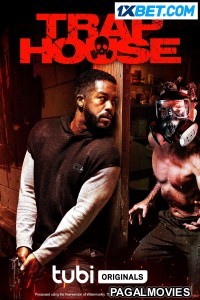 Trap House (2023) Telugu Dubbed Movie