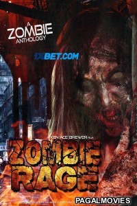 Zombie Rage (2024) Hollywood Hindi Dubbed Full Movie